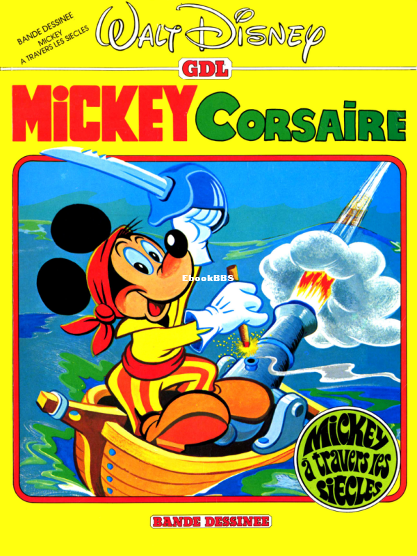 Mickey_a_travers_les_Siecles_-_T11_-_Mickey_Corsaire - 1.png