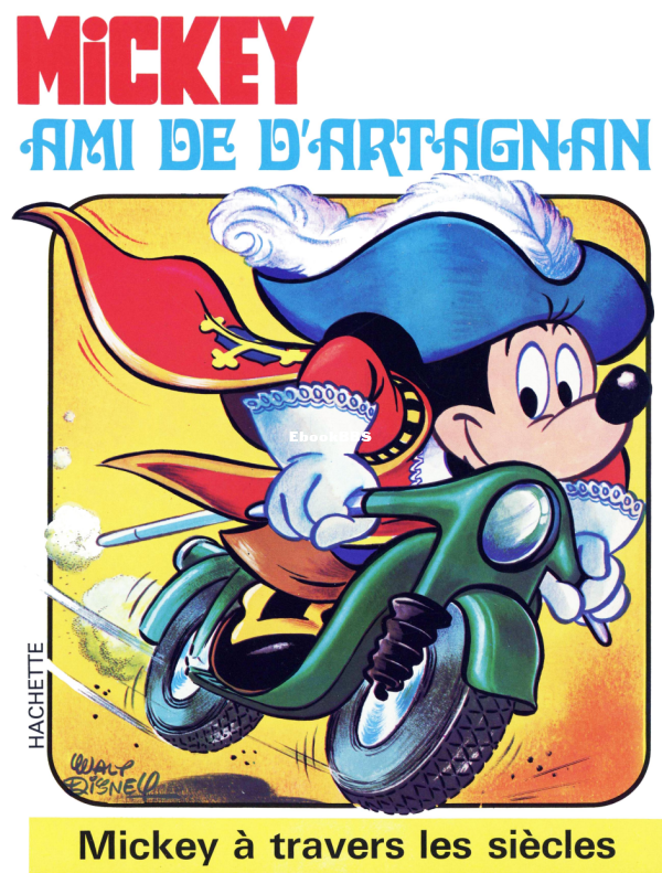 Mickey_a_travers_les_Siecles_-_T12_-_Mickey_ami_de_d_39_Artagnan - 1.png