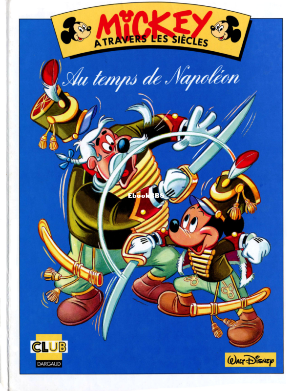 Mickey_a_travers_les_Siecles_-_T14_-_Au_Temps_de_Napoleon - 1.png