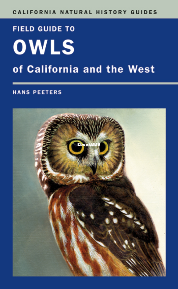Field Guide to Owls of California and the West (Hans J. Peeters) - 1.png