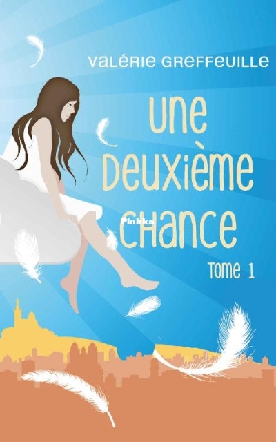 Une deuxième chance - Tome 1 (Valérie Greffeuille [Greffeuille, Valérie]) (Z-.jpg