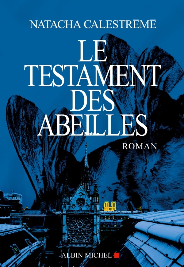 Yoann Clivel T1 Le Testament des abeilles - Natacha Calestrem.jpg