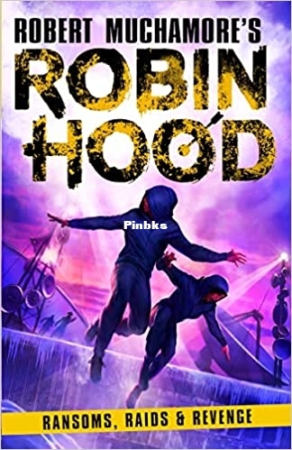 PDF-EPUB-Ransom-Raids-and-Revenge-Robin-Hood-5-by-Robert-Muchamore-Download.jpg