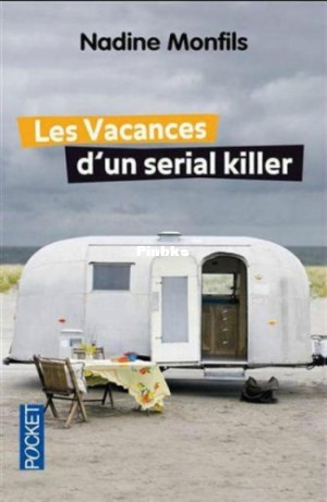 Meme Cornemuse - 01 - Les Vacances d’un serial killer (Monfils, Nadine [Monfils.jpg