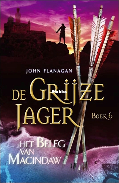 De grijze jager 6 - Het Beleg Van Macindaw - John Flanagan.jpg