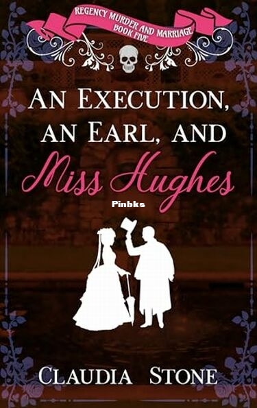 An Execution, an Earl, and Miss Hughes.jpg