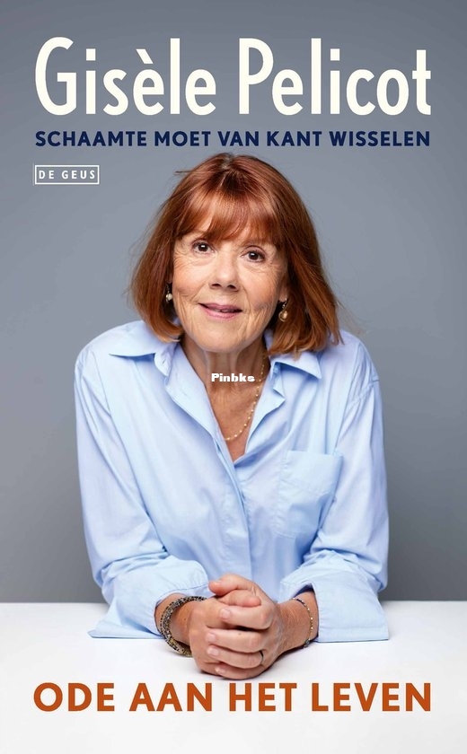 Ode Aan Het Leven - Gisèle Pelicot - Dutch