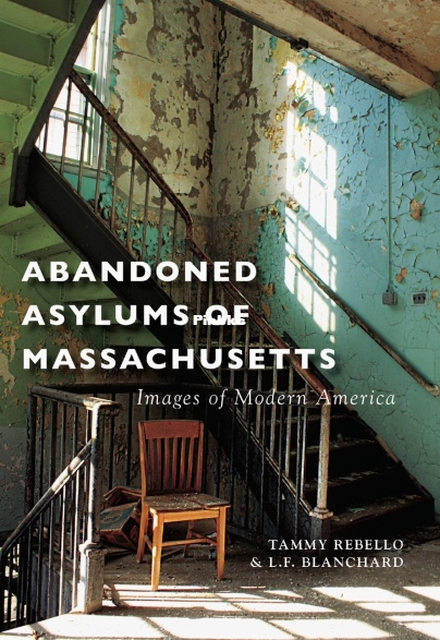 Abandoned Asylums of Massachusetts.jpg