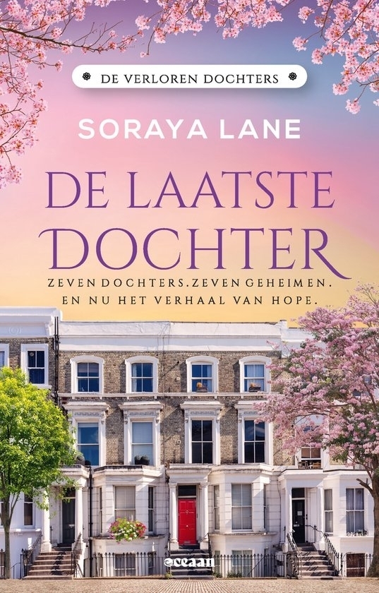 De Laatste Dochter - De Verloren Dochters 08 - Soraya Lane - Dutch