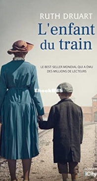 L'Enfant Du Train - Ruth Druart - French