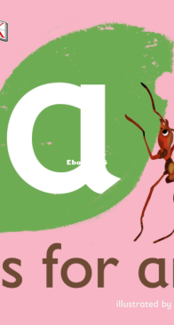A is for Ant - DK - English