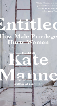 Entitled - Kate Manne - English