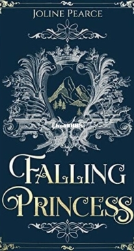 Falling Princess - Fallen Realm 1 - Joline Pearce - English