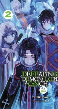 Defeating the Demon Lord's a Cinch (If You've Got a Ringer) - Vol. 2 - Tsukikage - English