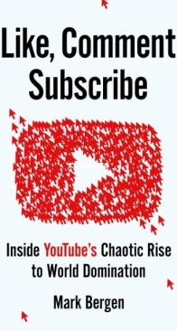 Like, Comment, Subscribe - Mark Bergen - English