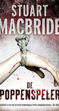 De Poppenspeler - Stuart MacBride - Dutch