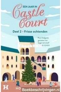 Frisse Ochtenden - Een Jaar In Castle Court 2 - Holly Hepburn - Dutch