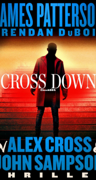 Cross Down - Alex Cross 31 - James Patterson - English