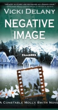 Negative Image - Constable Molly Smith Mystery 4 - Vicki Delany - English