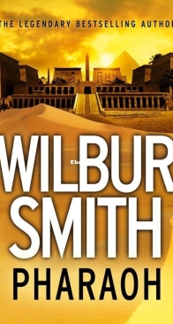 Pharaoh - Ancient Egypt 6 - Wilbur Smith - English