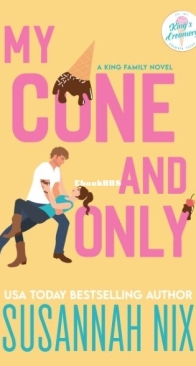 My Cone and Only - King Family 1 - Susannah Nix - English