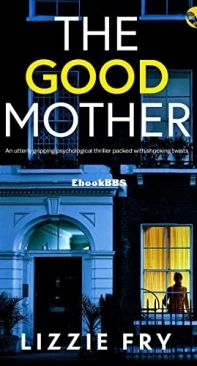 The Good Mother - Lizzie Fry - English