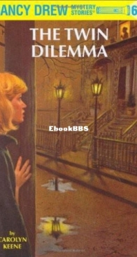 The Twin Dilemma - Nancy Drew Mystery 63 - Carolyn Keene - English
