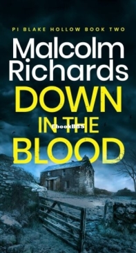Down In the Blood - Malcolm Richards - English