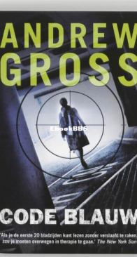 Code Blauw - Andrew Gross - Dutch