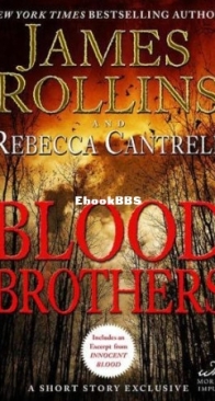 Blood Brothers - The Order of the Sanguines 1.5 - James Rollins, Rebecca Cantrell - English
