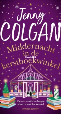 Middernacht In De Kerstboekwinkel - De Kerstboekwinkel 2 - Jenny Colgan - Dutch
