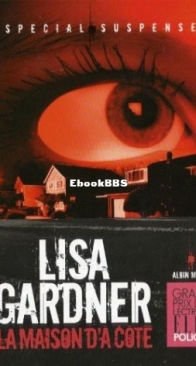 La Maison D'A Coté - Detective D.D. Warren 3 - Lisa Gardner - French