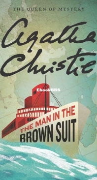 The Man in the Brown Suit - Agatha Christie - English