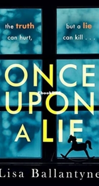 Once Upon a Lie - Lisa Ballantyne - English