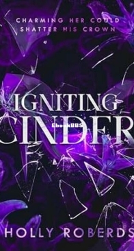 Igniting Cinder - The Lost Girls 3 - Holly Roberds - English