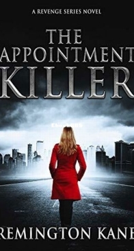 The Appointment Killer - Revenge 2 - Remington Kane - English