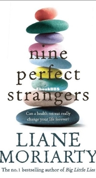 Nine Perfect Strangers - Liane Moriarty - English