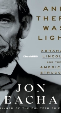 And Then There Was Light - Jon-Meacham - English
