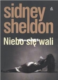 Niebo Się Wali - Sidney Sheldon - Polish