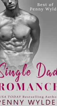 Single Dad Romance - Penny Wylder - English