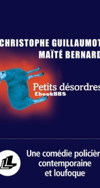 Petits Désordres - Christophe Guillaumot - French