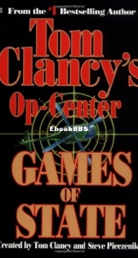 Games Of State - Tom Clancy's Op-Center 3 - Jeff Rovin, Tom Clancy, Steve Pieczenik - English
