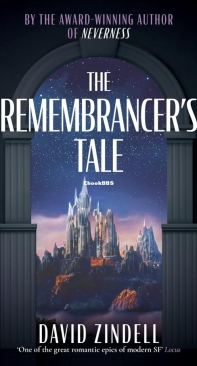 The Remembrancer's Tale - David Zindell - English