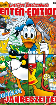 Lustiges Taschenbuch Enten-Edition 61 - Donalds Jahreszeiten - Ehapa Verlag 2019 - German