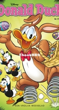 Donald Duck - Dutch Weekblad - Issue 17 - 2019 - Dutch