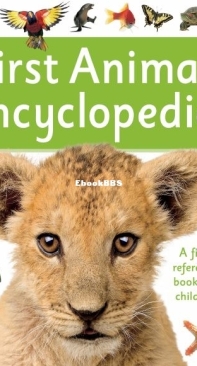 First Animal Encyclopedia - DK - English