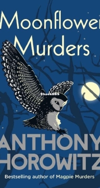 Moonflower Murders - Susan Ryeland 02 - Anthony Horowitz - English