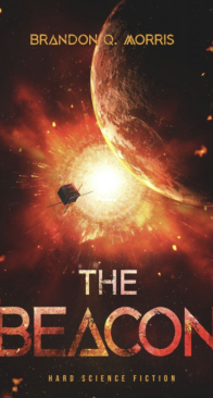 The Beacon - Solar System 7 - Brandon Q. Morris - English