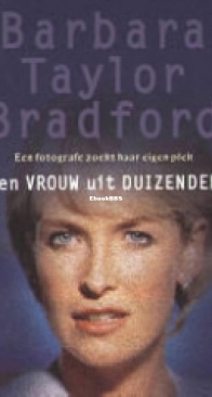 Een Vrouw Uit Duizenden - Barbara Taylor Bradford - Dutch