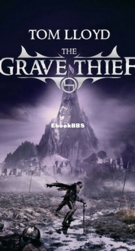 The Grave Thief - Twilight Reign 3 - Tom Lloyd - English